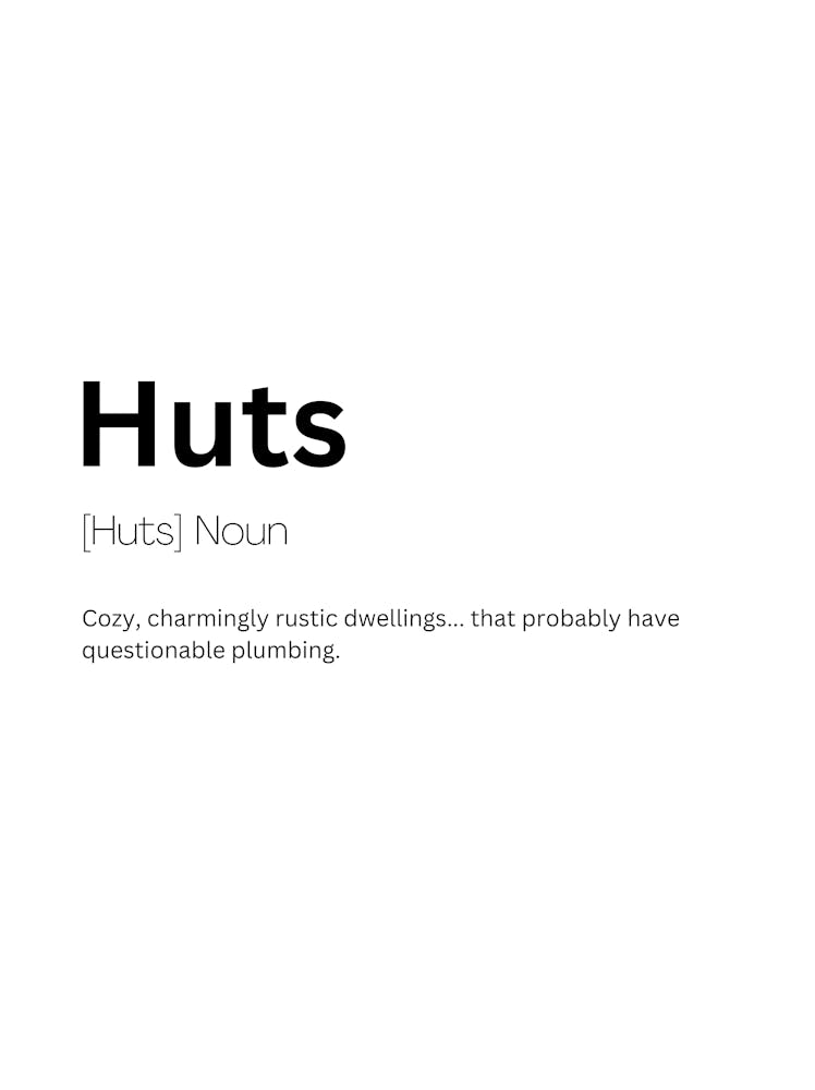 Huts Definition Meaning