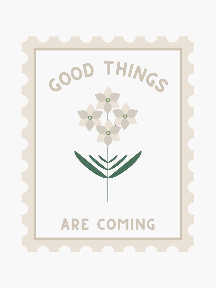 Good Things Are Coming