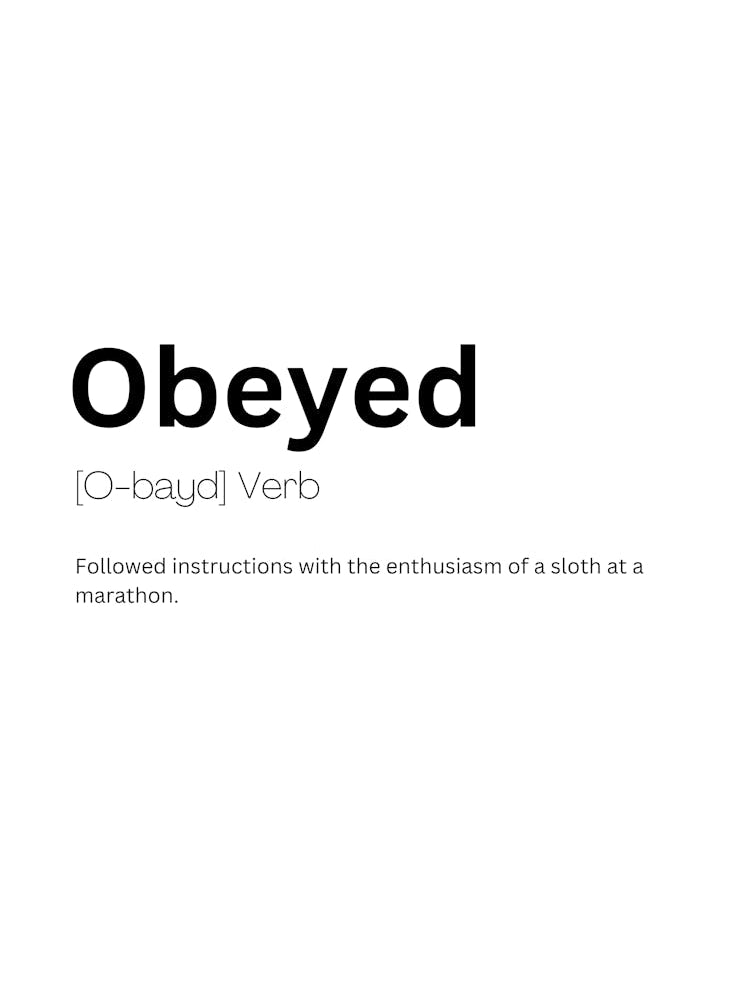 Obeyed Definition Meaning