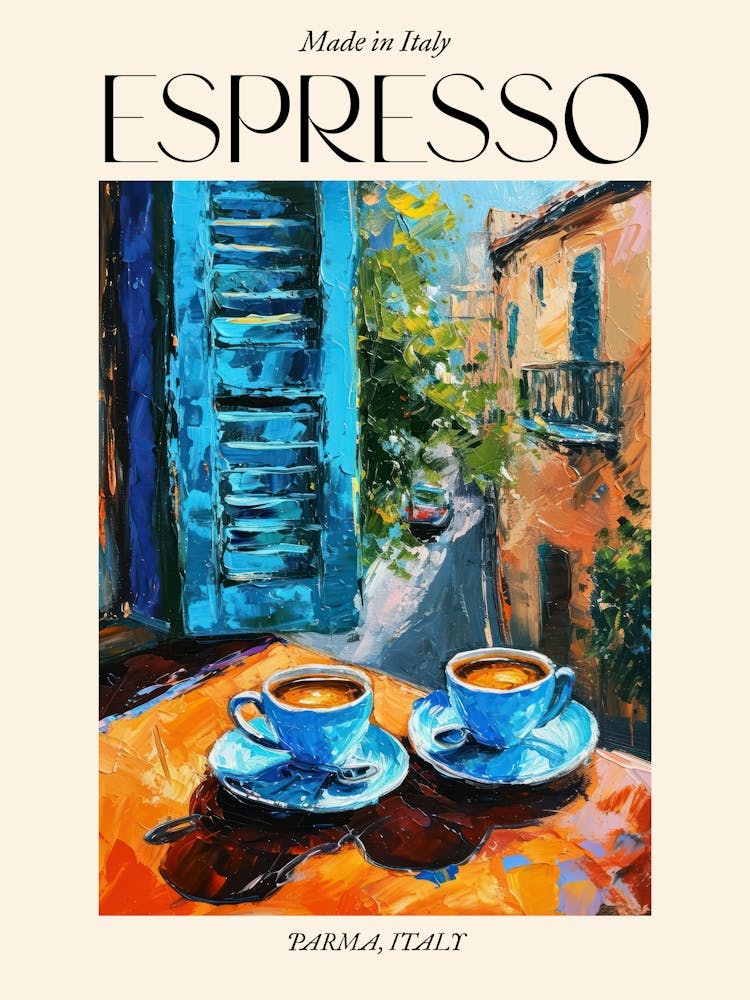 Parma Espresso Made In Italy 1 Poster