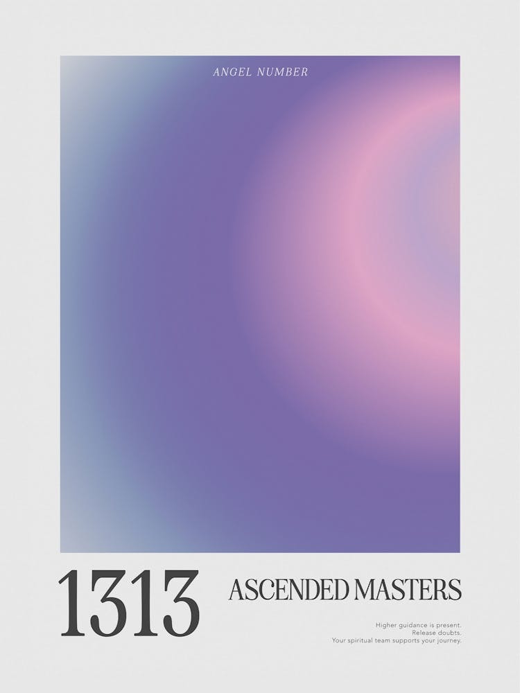 Angel Number 1313 Ascending Masters