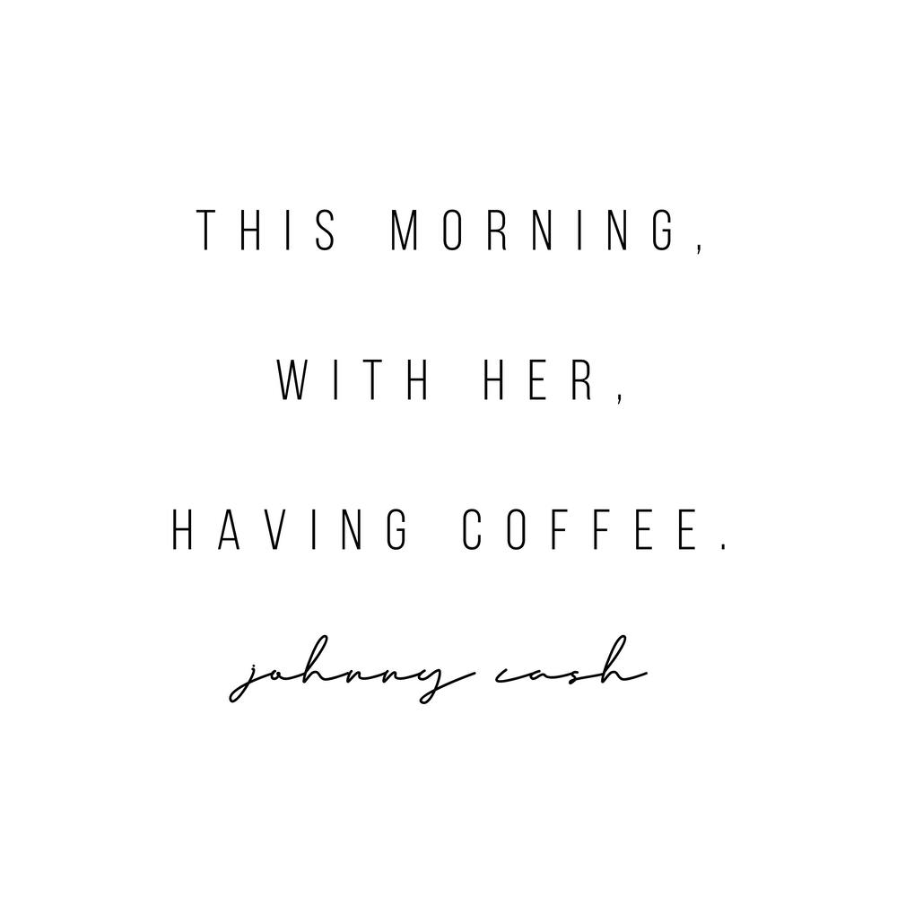 This Morning With Her Having Coffee