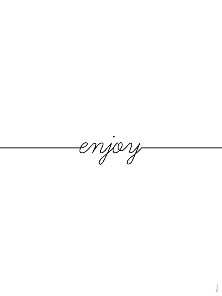 Enjoy