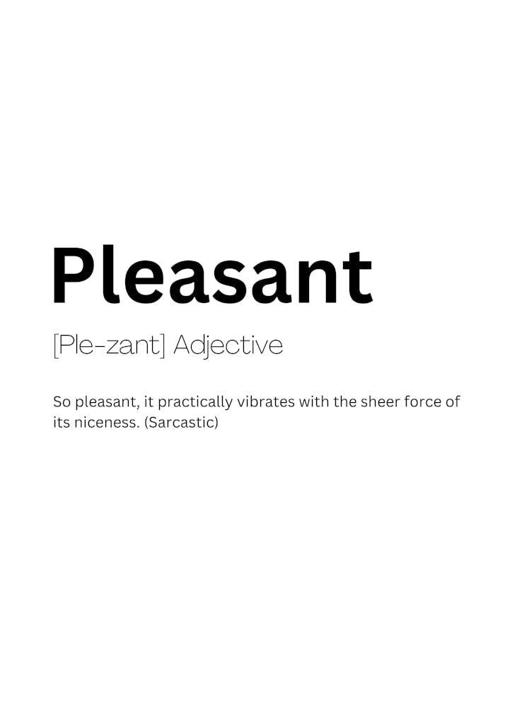 Pleasant Definition Meaning