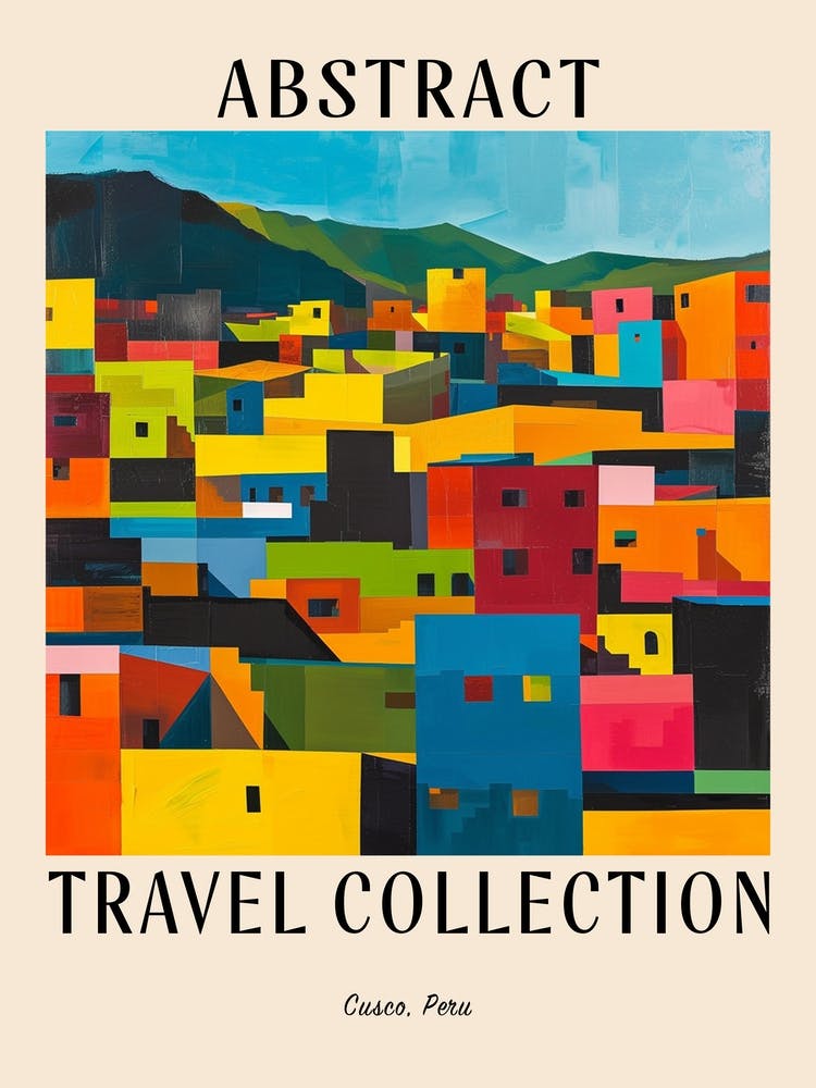 Abstrakte Reisekollektion Plakat Cusco Peru 1