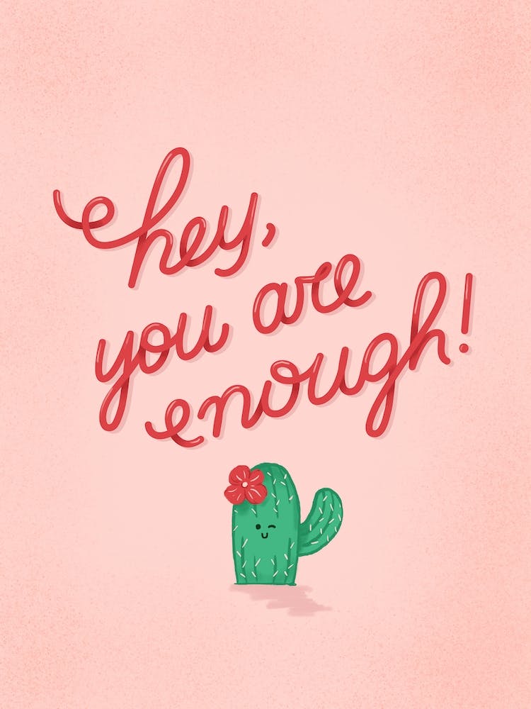 You Are Enough
