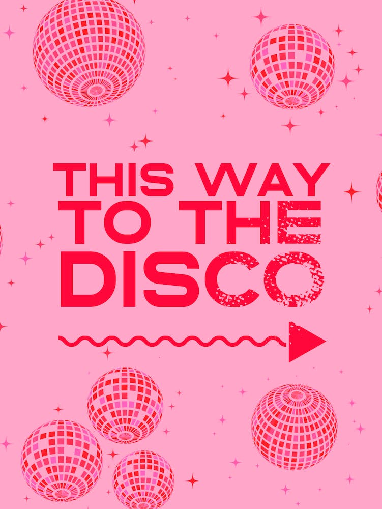 This Way To The Disco (Pink)