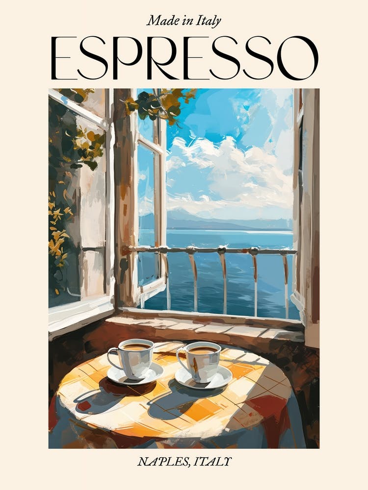 Naples Espresso Made In Italy 3 Poster
