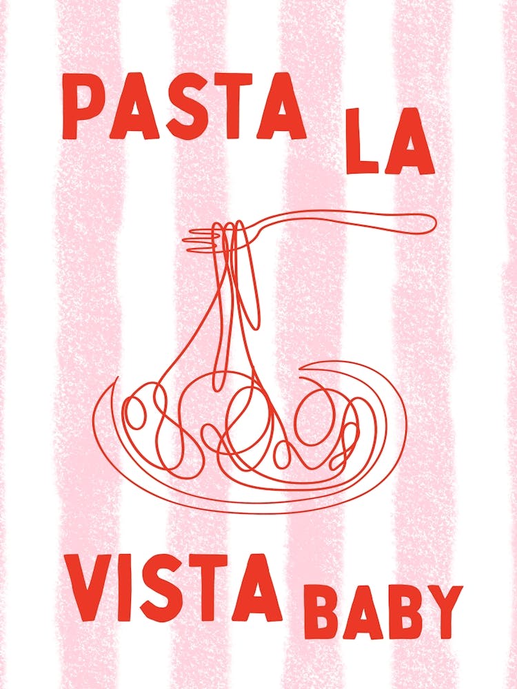 Pasta La Vista Baby 2