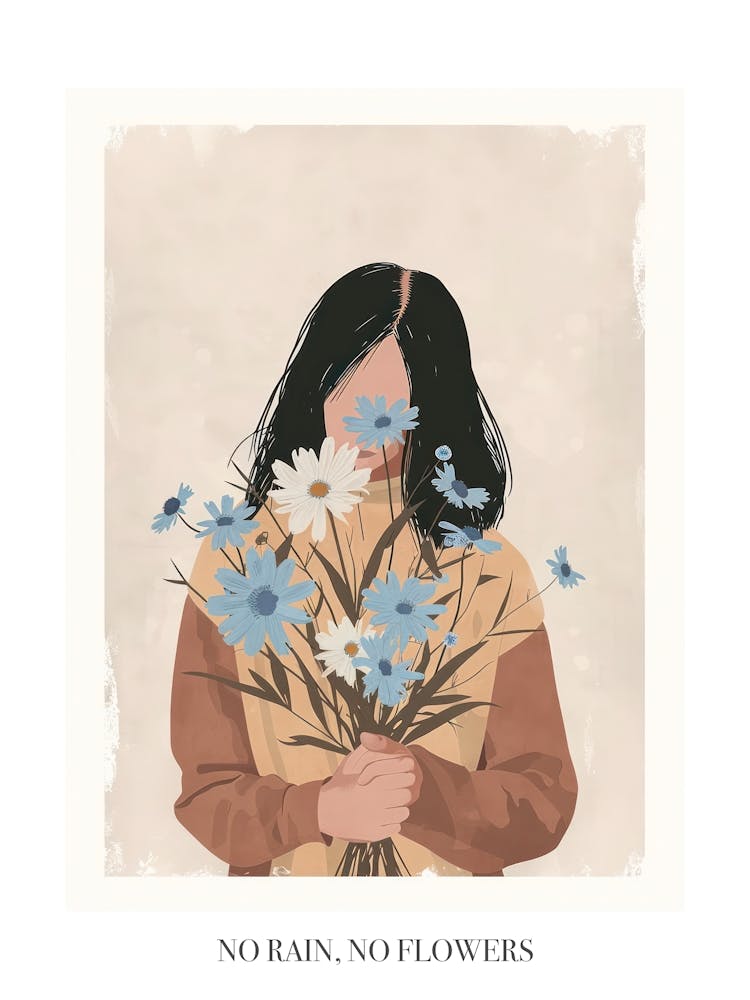 No Rain, No Flowers Poster Spring Girl With Blue Flowers 6