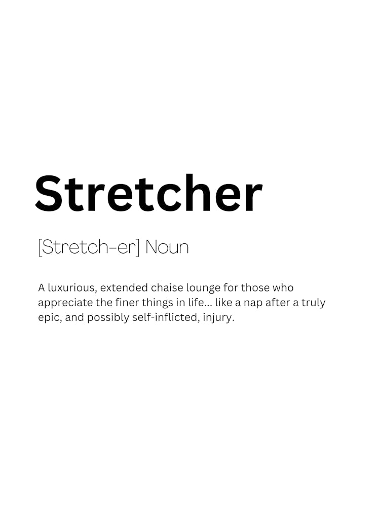Stretcher Definition Meaning