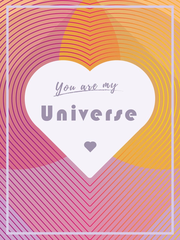 You are my Universe - San Valentine - Love Collection