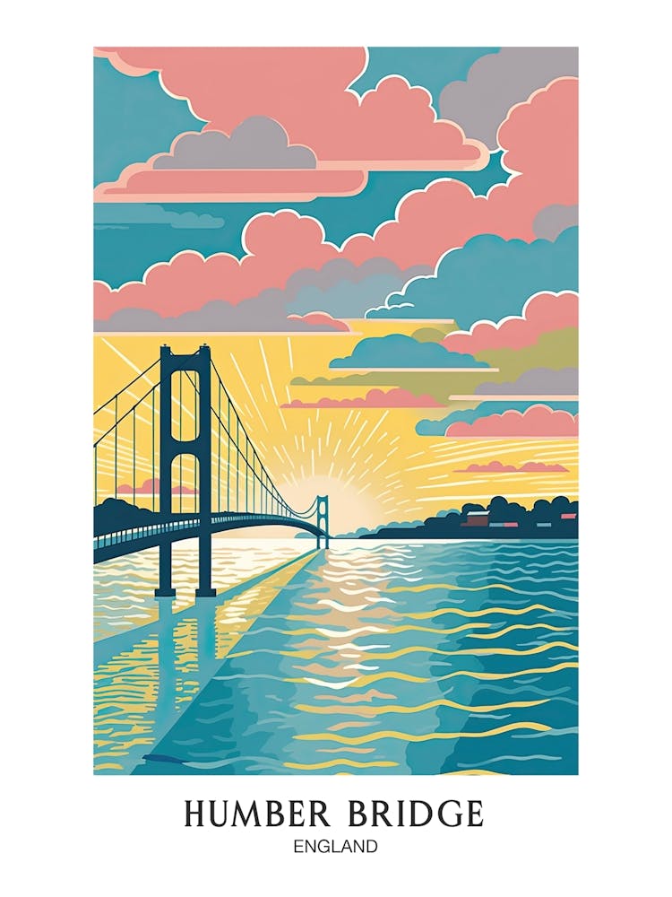 Humber Bridge England Colourful 4 Travel Poster