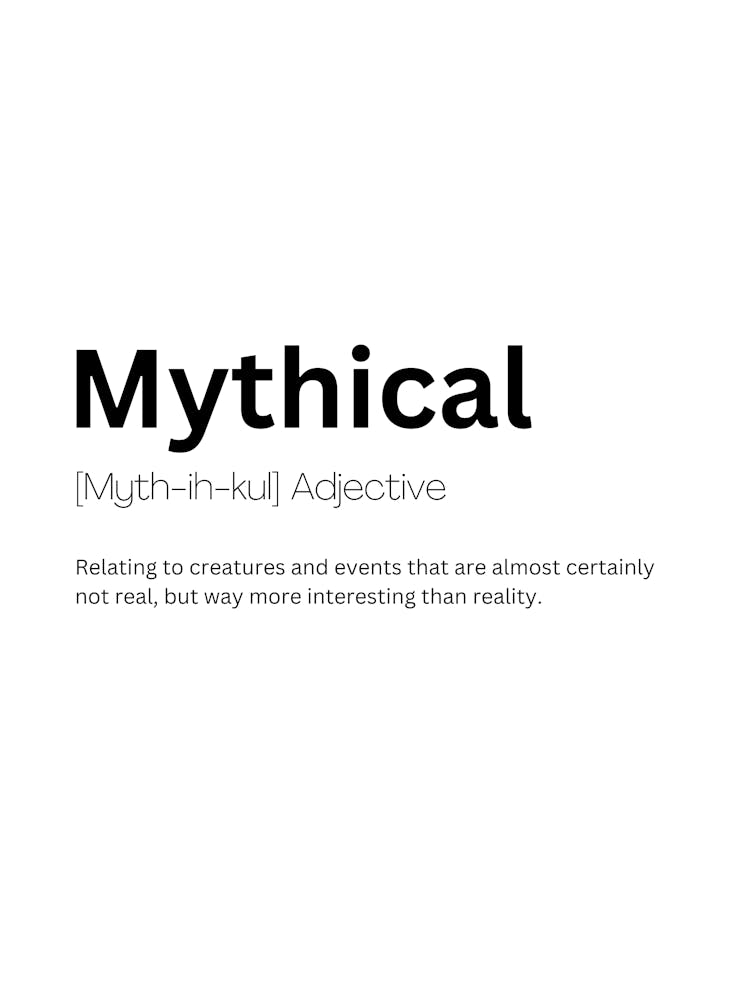 Mythical Definition Meaning