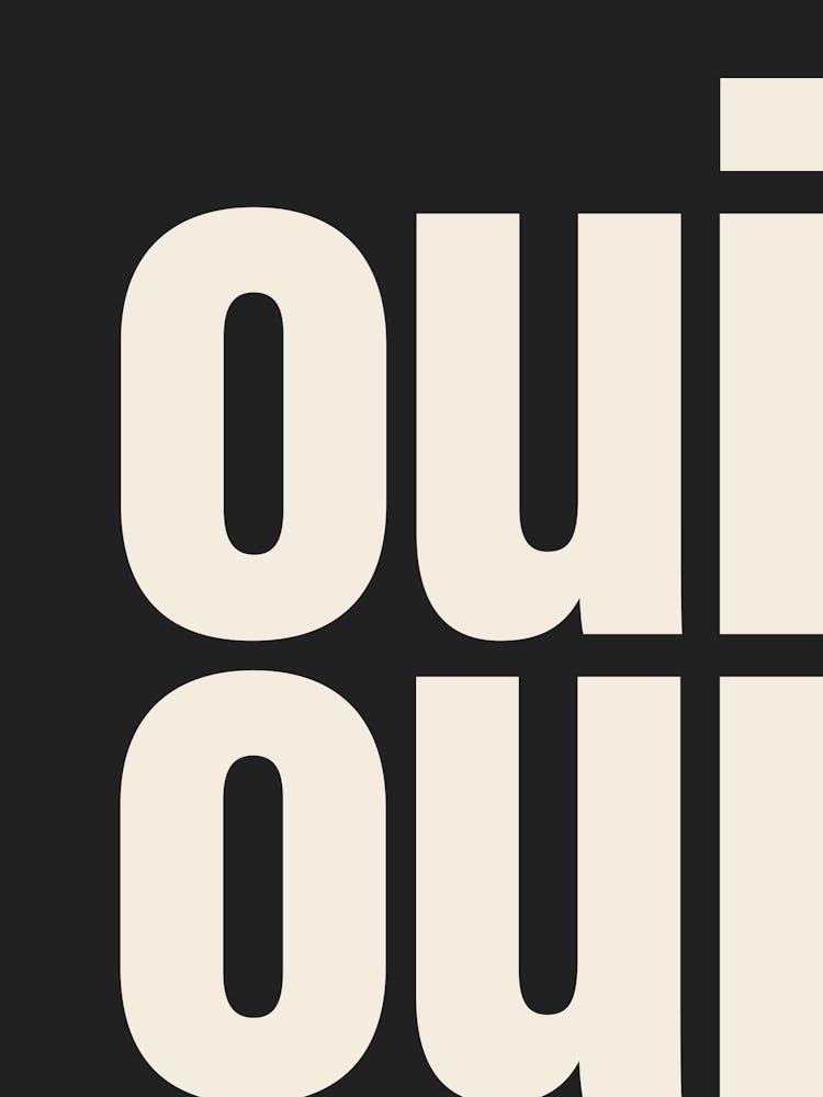 Oui Oui Typography - Beige and Black