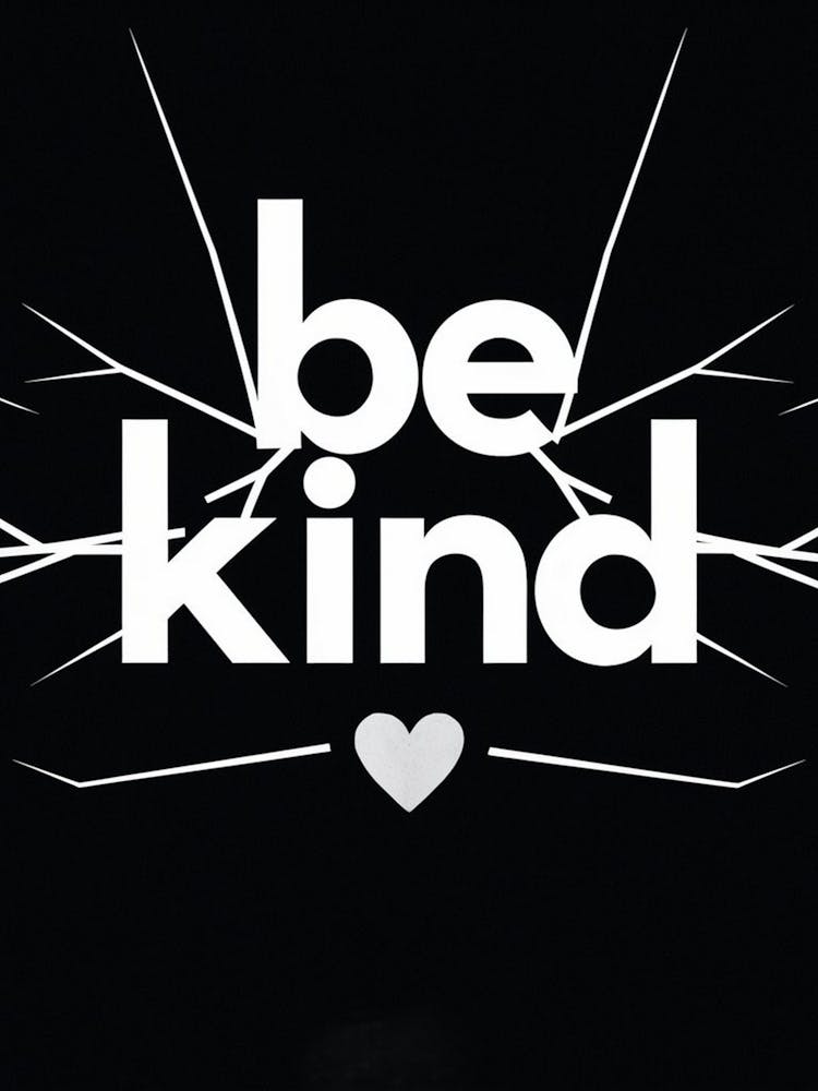 Be Kind 2