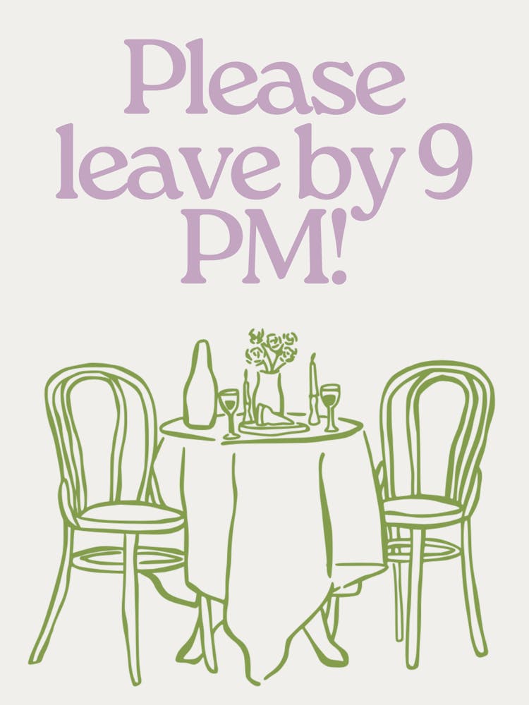 Please leave by 9 p.m! Purple and Green Trendy Dining Room