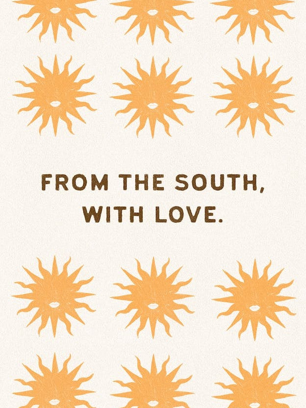 From The South, With Love