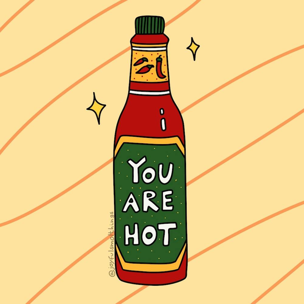 You Are Hot
