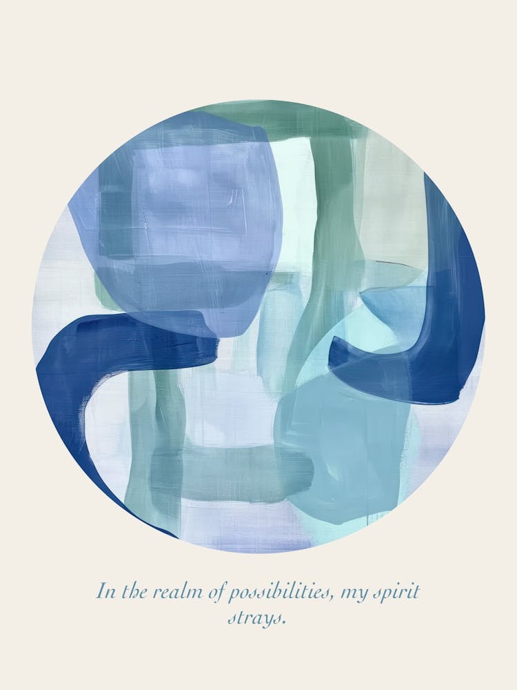 Affirmations In The Realm Of Possibilities, My Spirit Strays