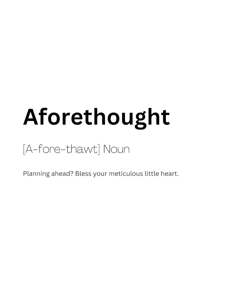 Aforethought Definition Meaning