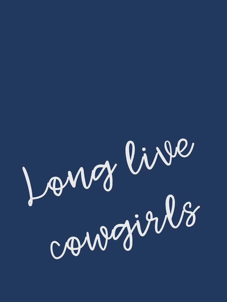 Navy Long Live Cowgirls