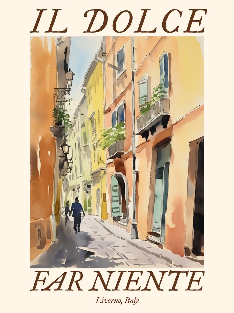 Il Dolce Far Niente Livorno, Italy Watercolour Streets 1 Poster