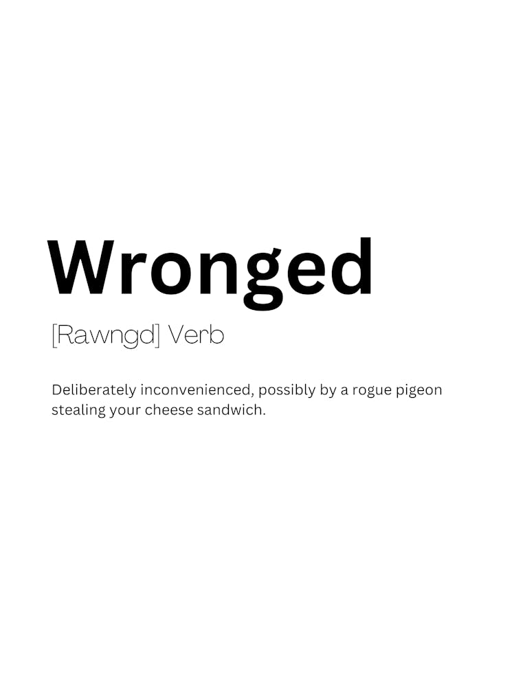 Wronged Definition Meaning