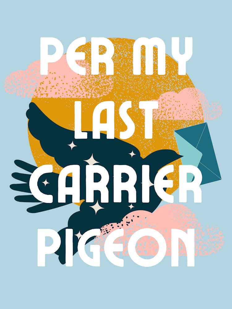 Per My Last Carrier Pigeon | Per My Last Email Funny Office 2