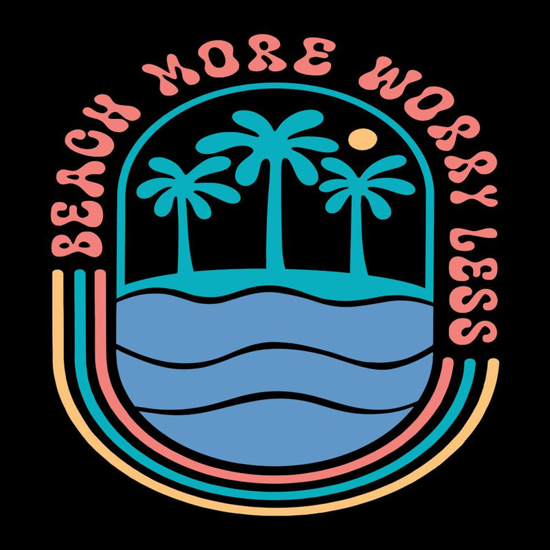 Beach More Worry Less 1