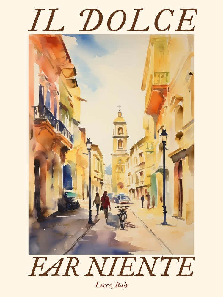 Il Dolce Far Niente Lecce, Italy Watercolour Streets 2 Poster