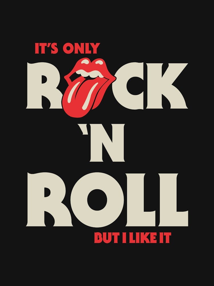 It's Only Rock And Roll But I Like It - Black