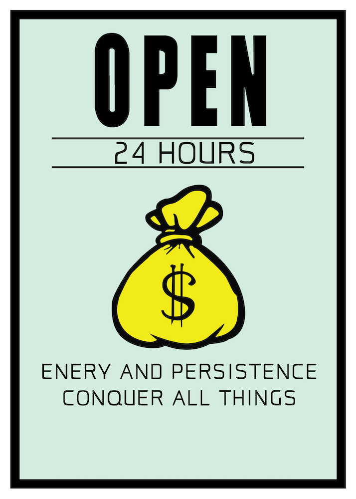 Open 24 hours Monopoly