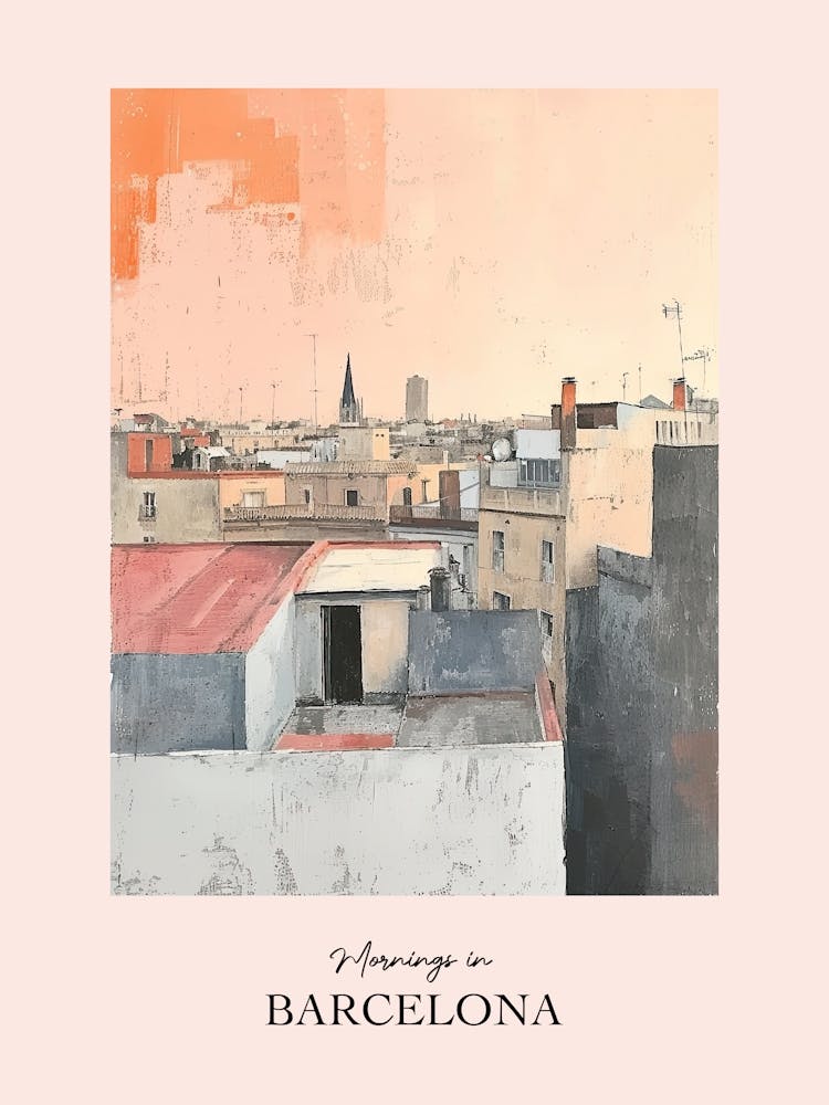 Mornings In Barcelona Rooftops Morning Skyline 1
