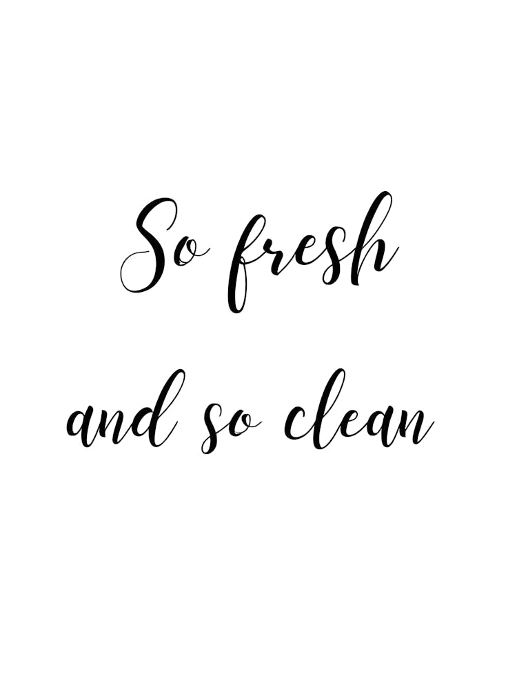 So Fresh and So Clean – A Simple Yet Stylish Statement