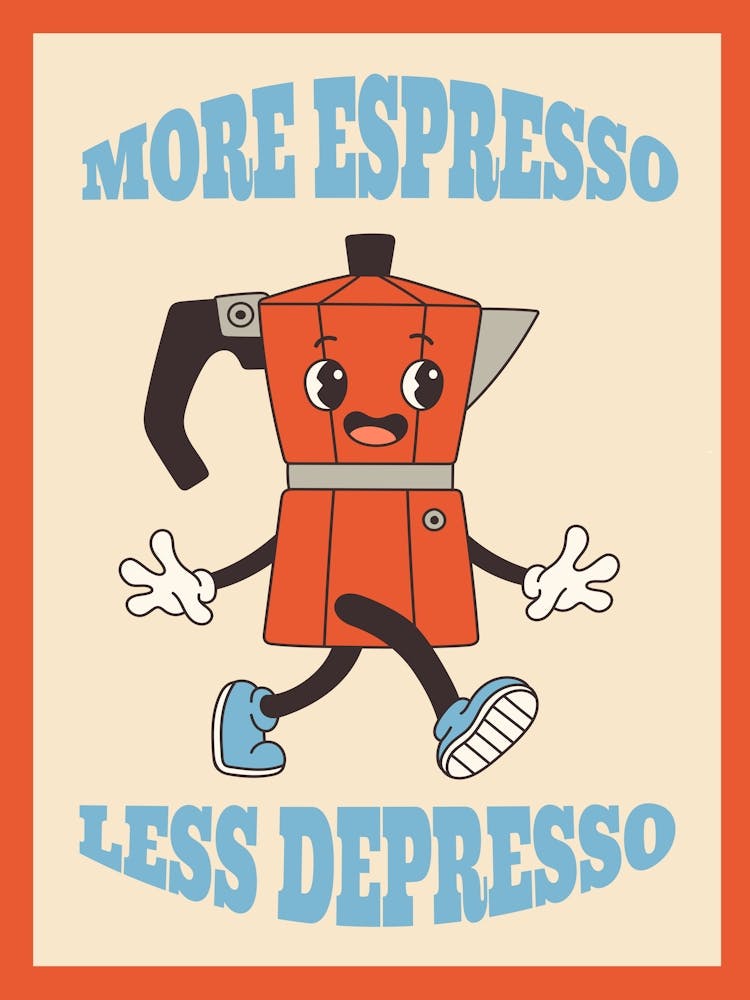 More Espresso Less Depresso