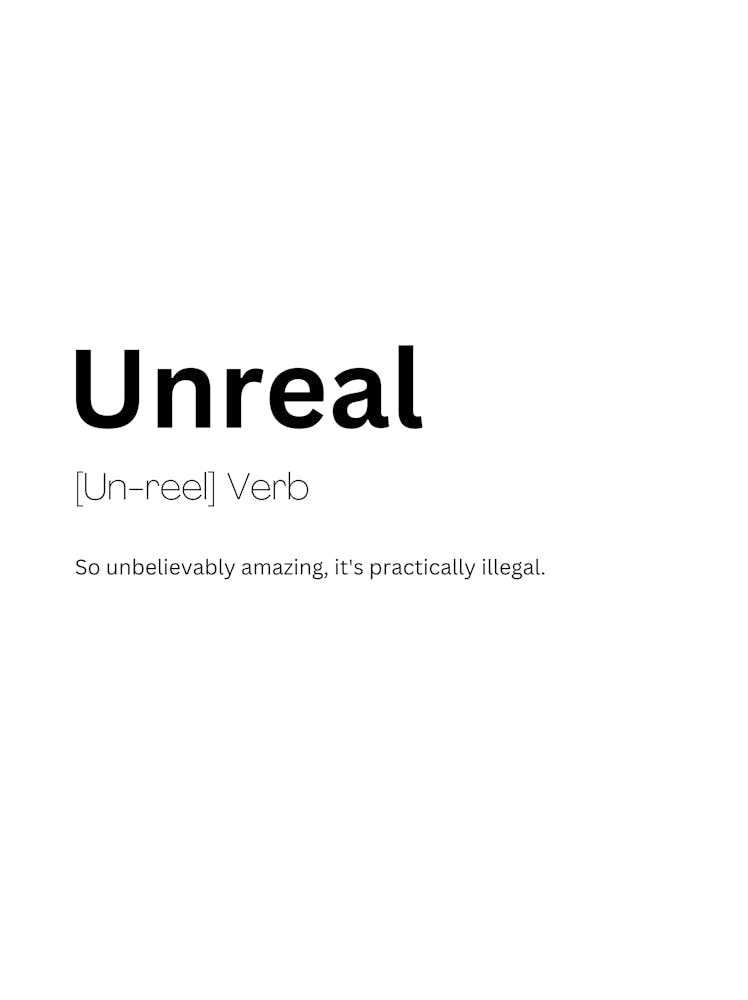 Unreal Definition Meaning