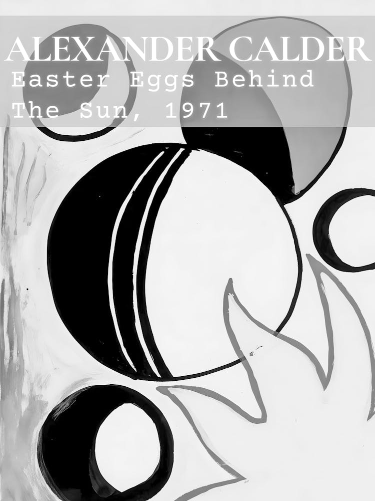 Alexander Calder Easter Eggs Behind The Sun 1971