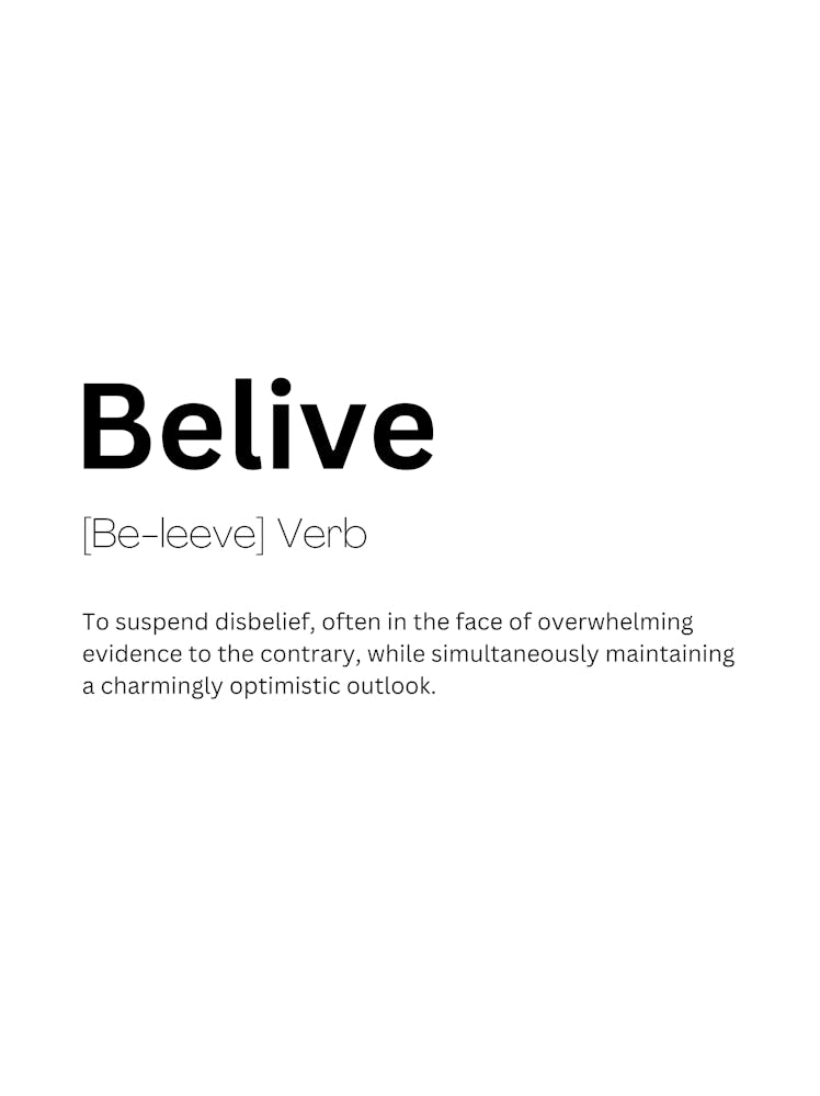 Belive Definition Meaning