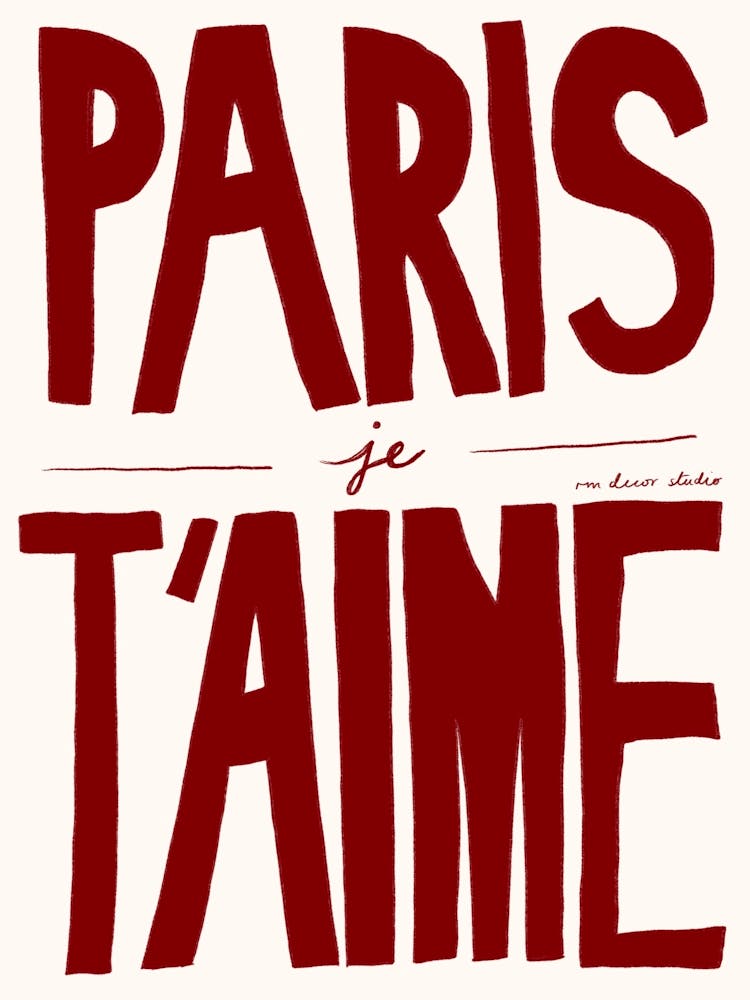 Paris Je T'aime Print