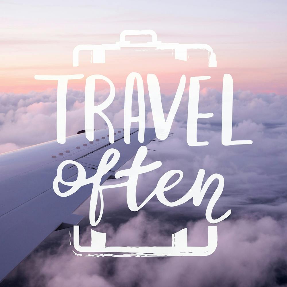 Travel Often - Motivational Wanderlust Quotes