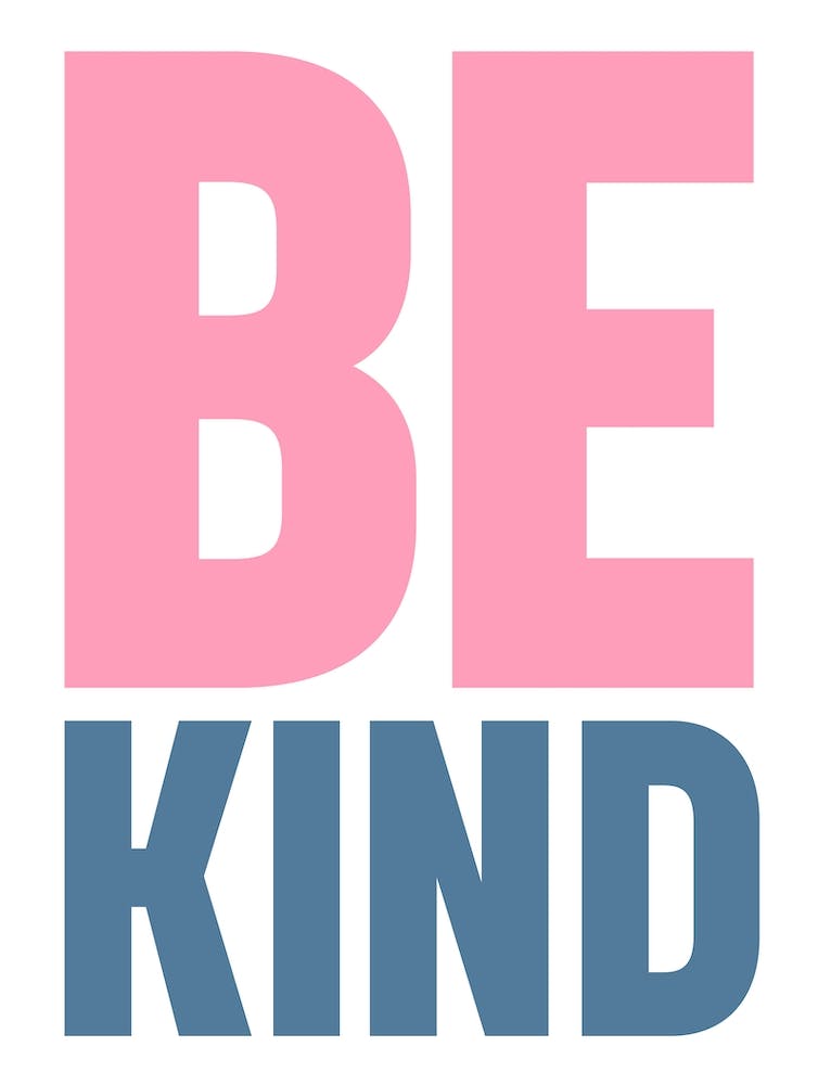 Be Kind Typografie
