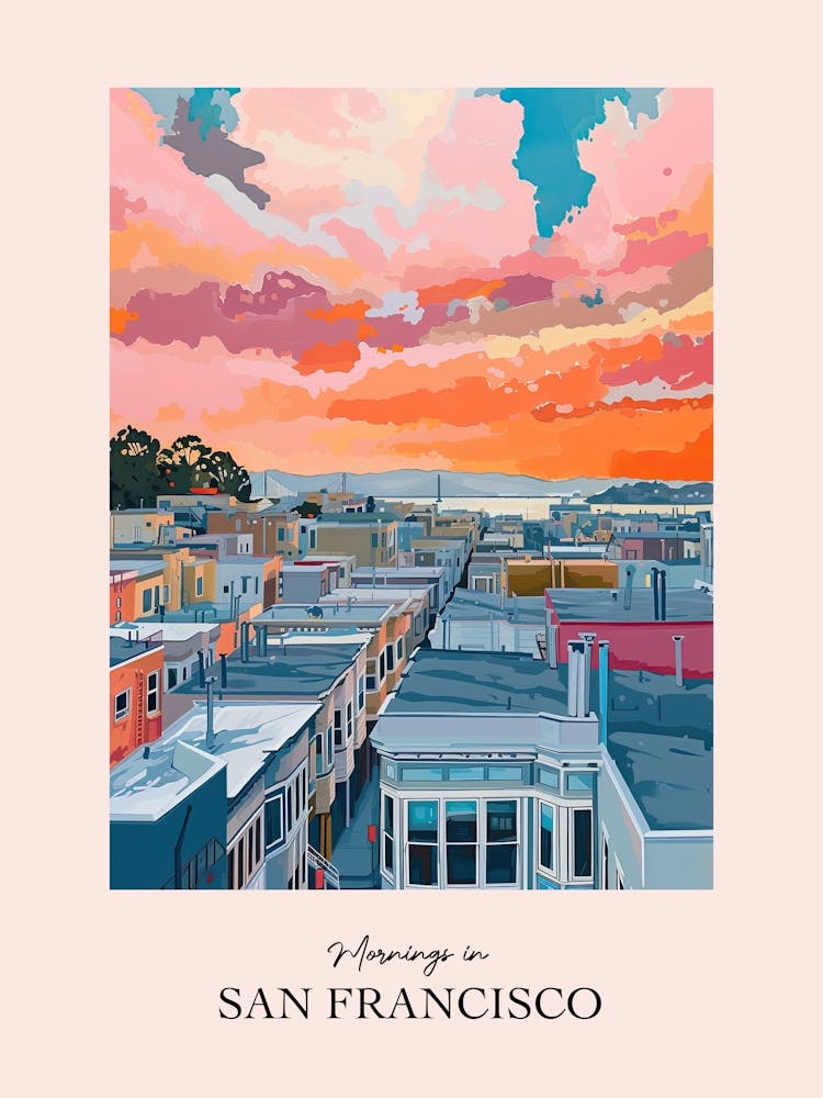Mornings In San Francisco Rooftops Morning Skyline 3