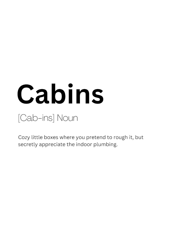 Cabins Definition Meaning Art Print by Kaigozen – Fy!