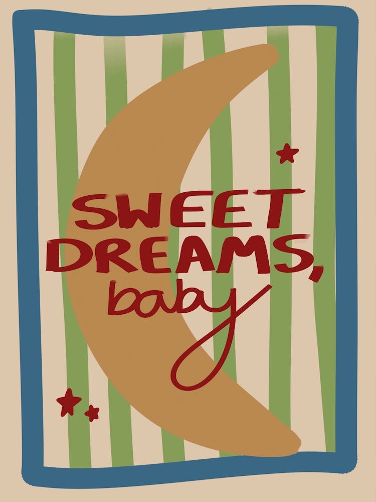 Sweet Dreams Baby Hand Drawn Retro