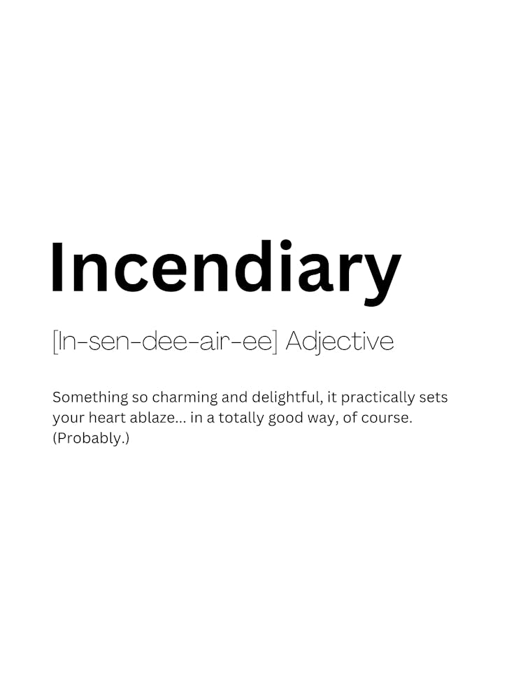 Incendiary Definition Meaning