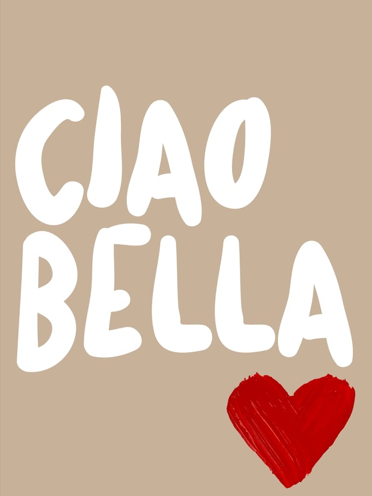 Ciao Bella 2