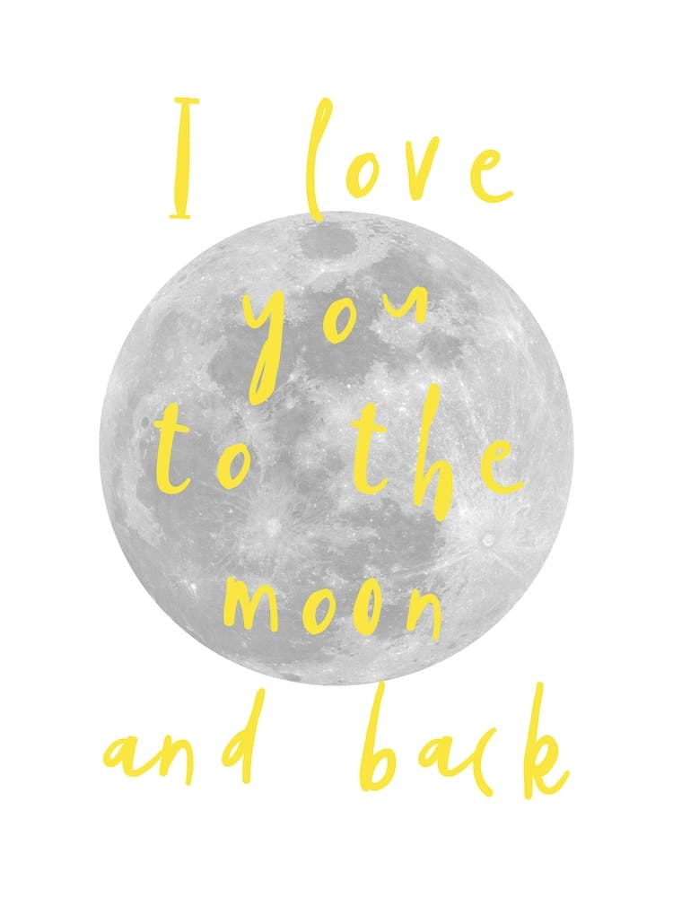 I Love You To The Moon Yellow
