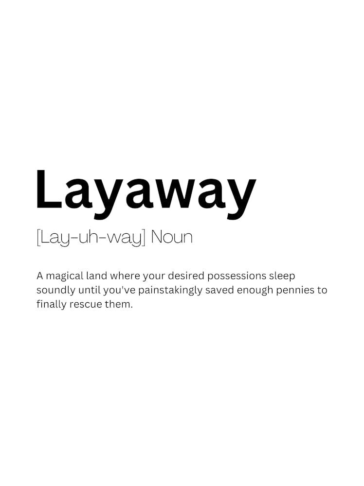 Layaway Definition Meaning
