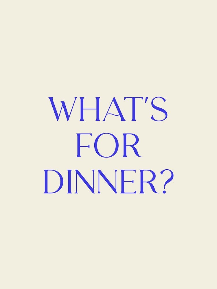 Whats For Dinner Inspirational Typography Food and Drink Poster Print Art Lover Inspired